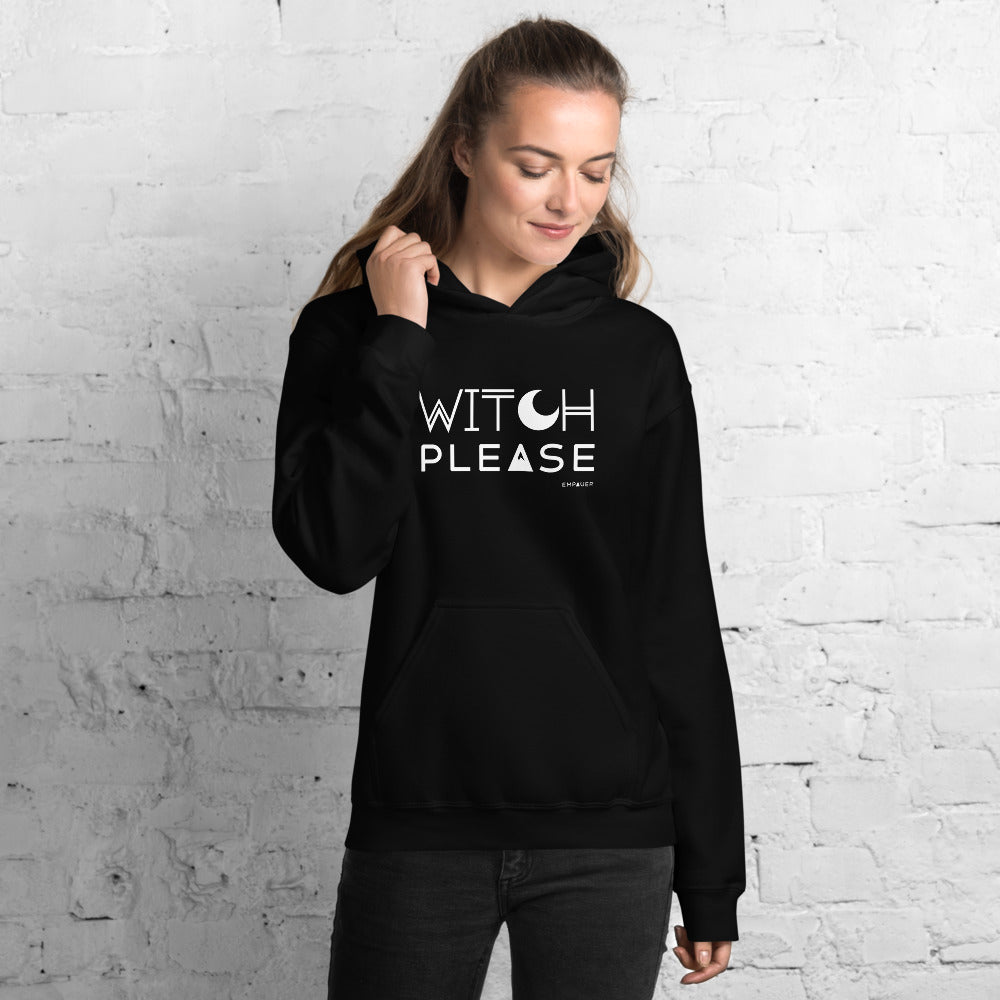 "Witch Please" Hoodie