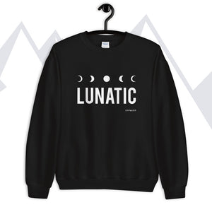 "Lunatic" Sweatshirt