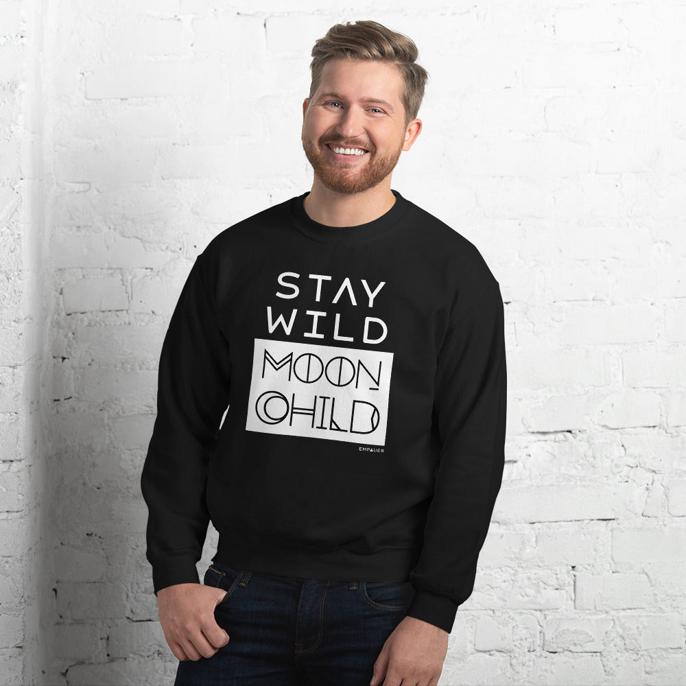 "Stay Wild Moon Child" Sweatshirt