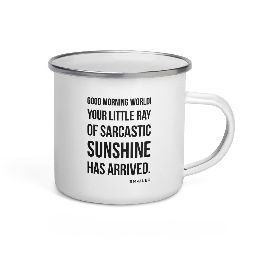 "Little Ray of Sarcastic Sunshine" Enamel Mug