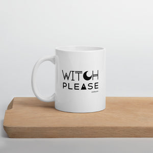 "Witch Please" Coffee Mug